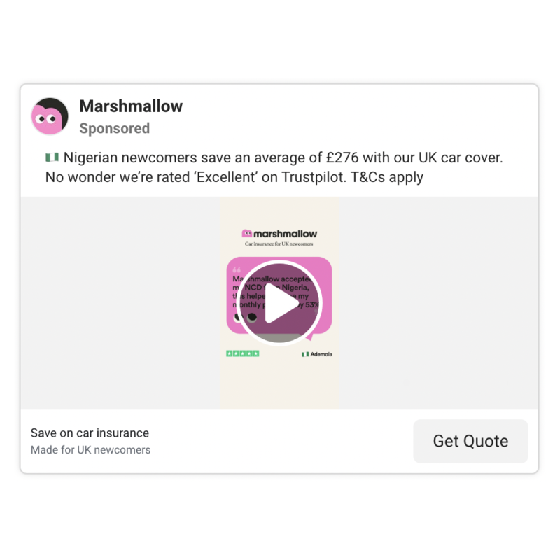 Marshmallow ad - Nigerian newcomers, £276 saving, Trustpilot 'Excellent'